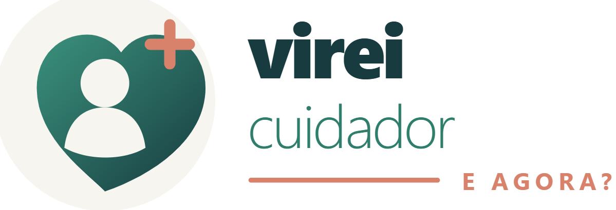 Virei Cuidador, E Agora?